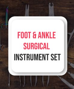 Foot & Ankle Surgical Instrument Set