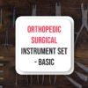 Orthopedic Surgical Instrument Set - Basic